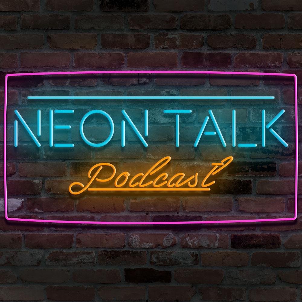 Neon Talk Podcast